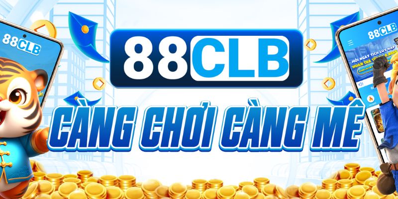 Kho game 88CLB cực kỳ đặc sắc